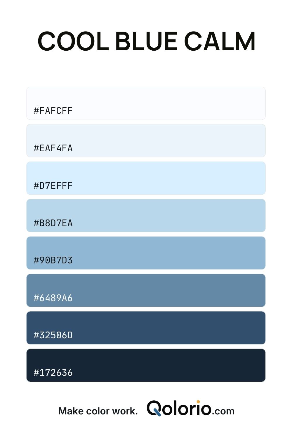 Cool Blue Calm color palette with crisp white, pale icy blue, soft sky blue, muted steel blue and deep navy tones.