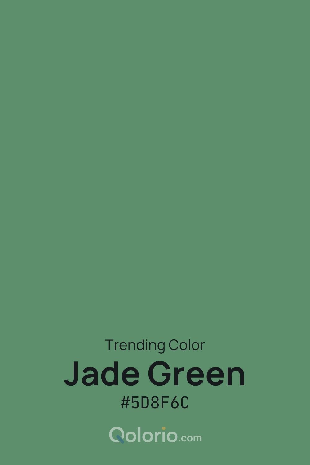 Jade Green #5D8F6C, a muted natural green with a calm, earthy character.