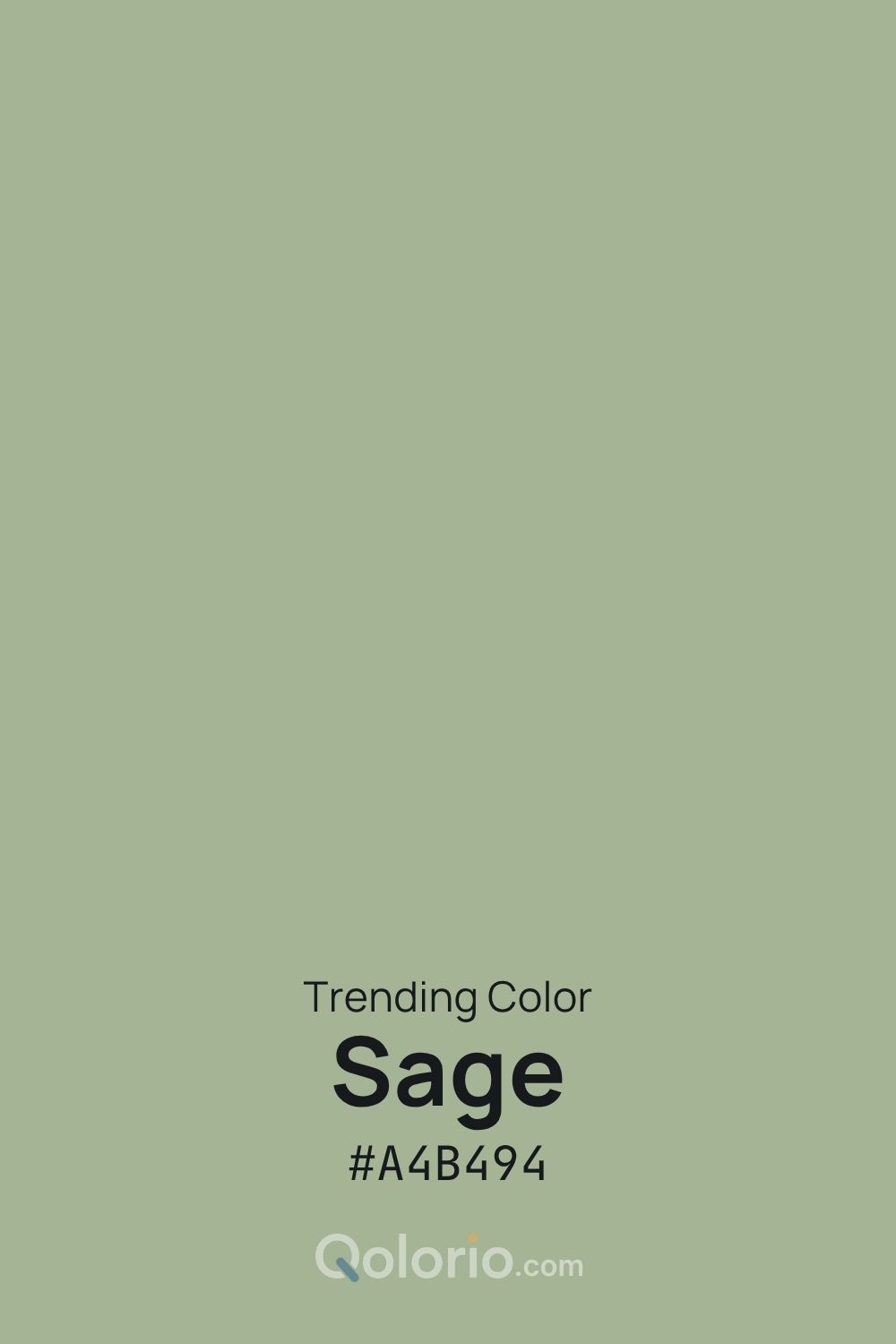Sage #A4B494, a soft muted green with a calm, natural character.
